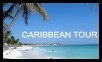Caribbean Tour