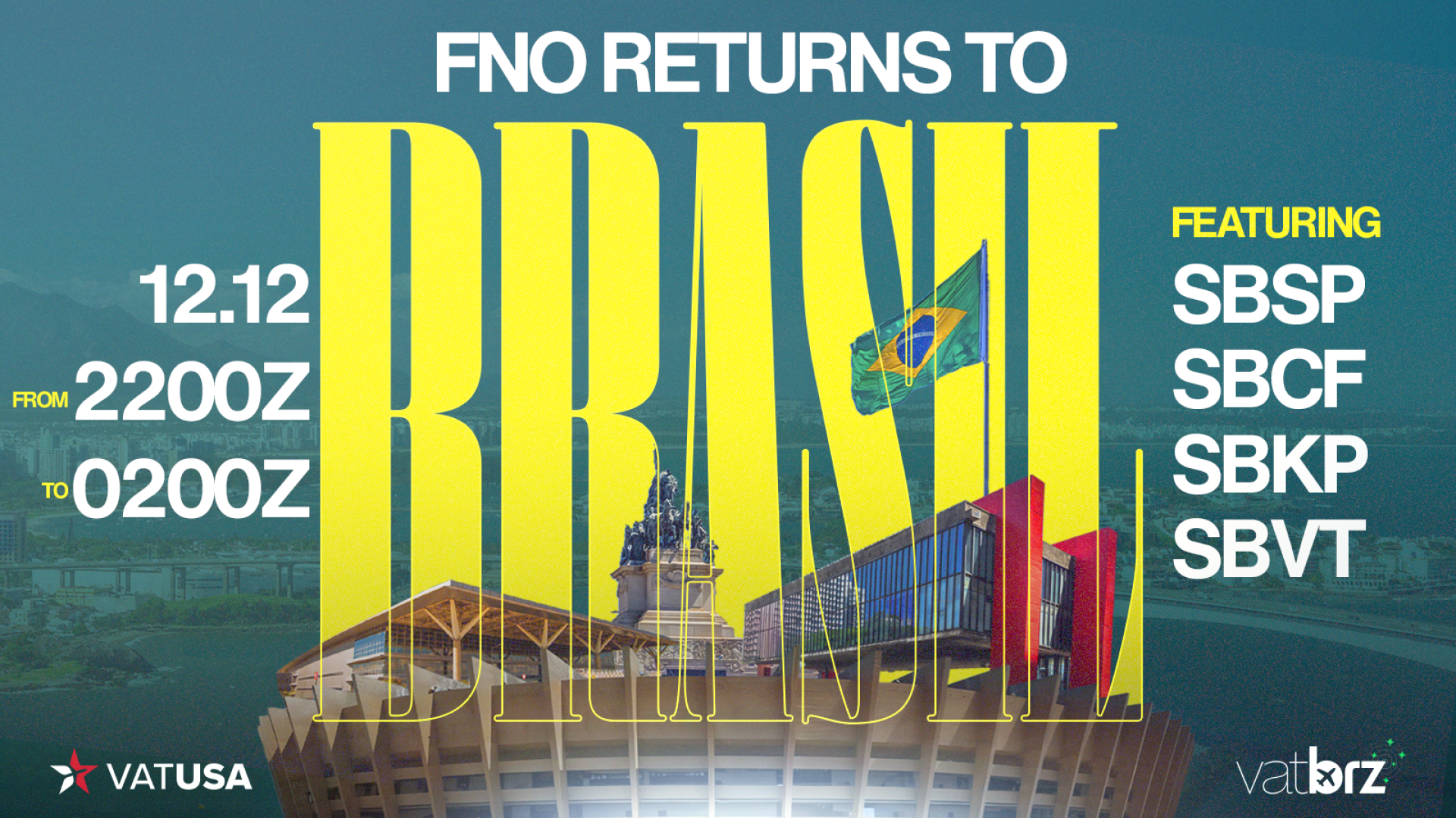 VATUSA Returns to Brasil FNO